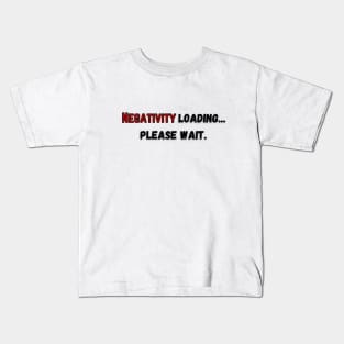 Anything ... can be loading, please wait. Kids T-Shirt